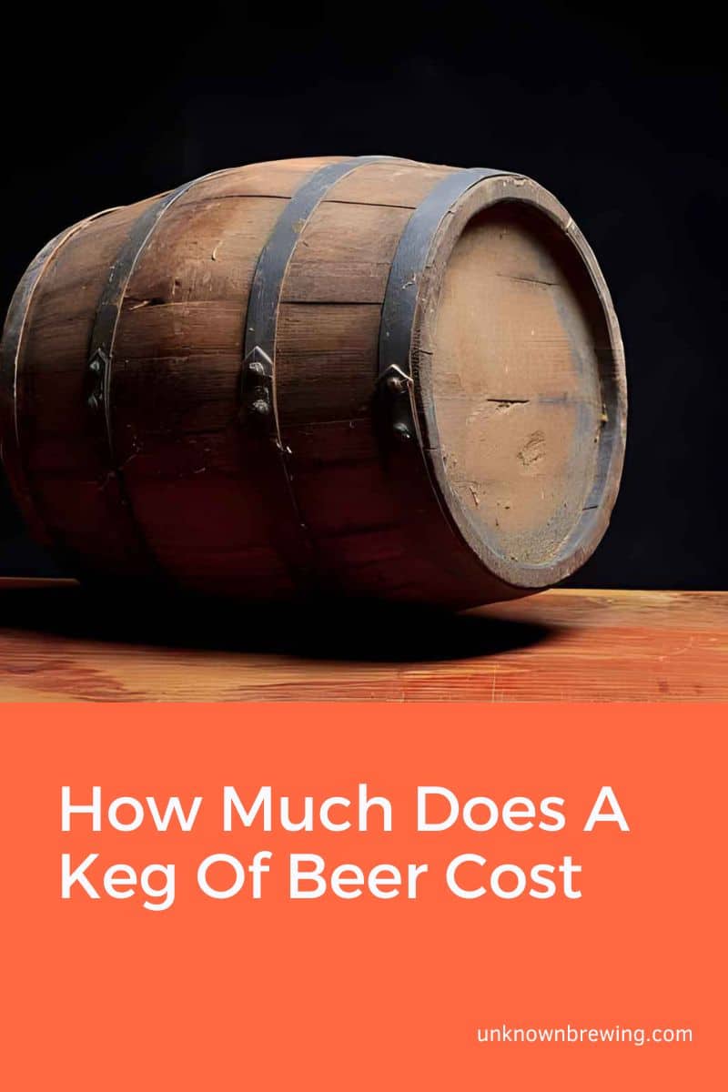 How Much A Keg Of Beer Cost