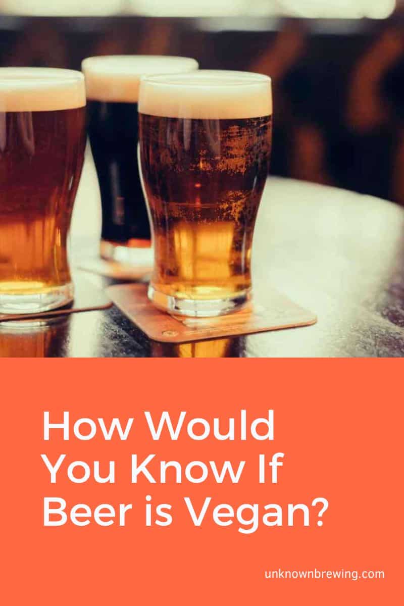 How Would You Know If Beer is Vegan