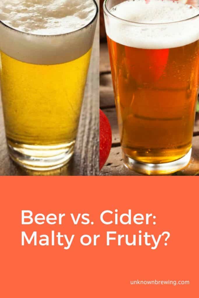 Beer vs. Cider Malty or Fruity?
