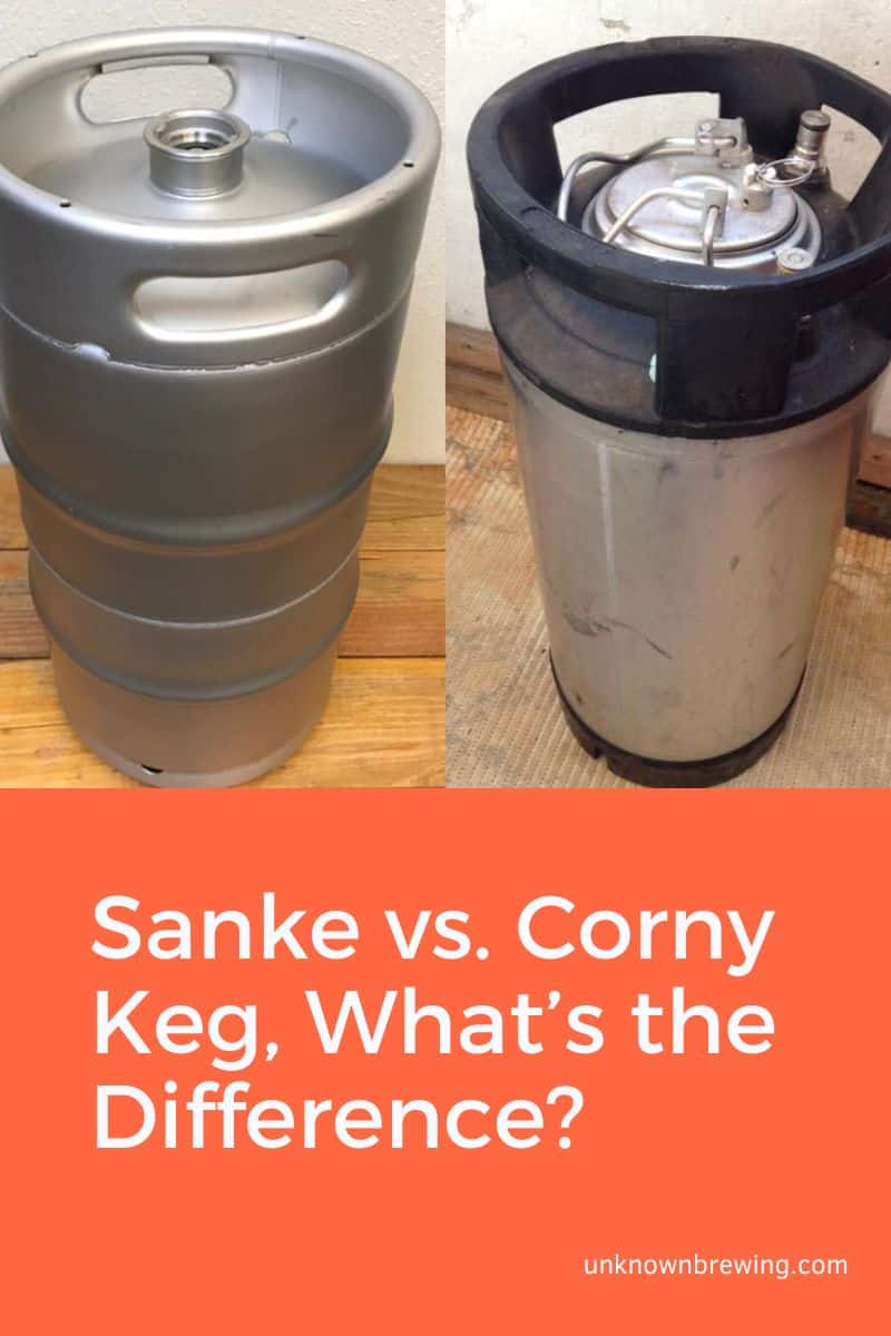 Sanke vs. Corny Keg, What’s the Difference