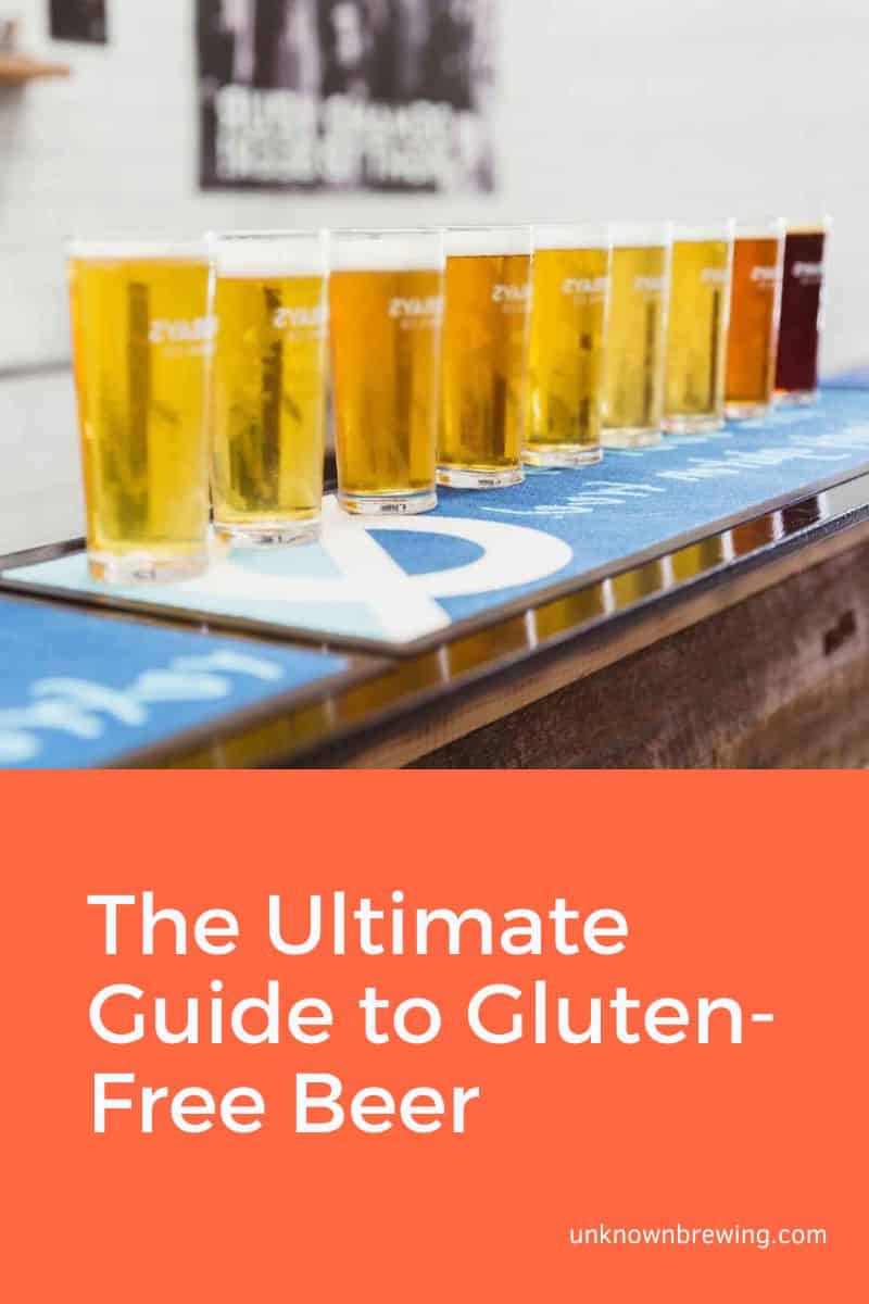 The Ultimate Guide to Gluten-Free Beer