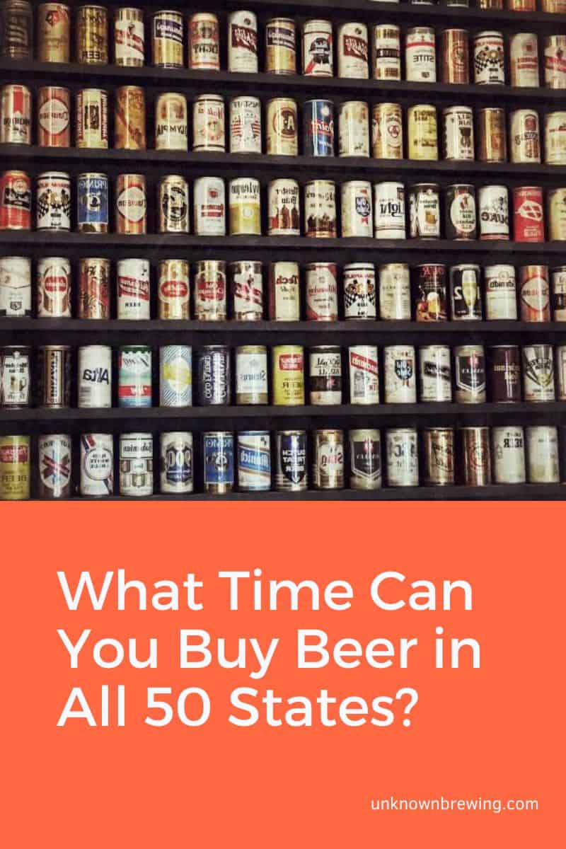 What Time Can You Buy Beer in All 50 States