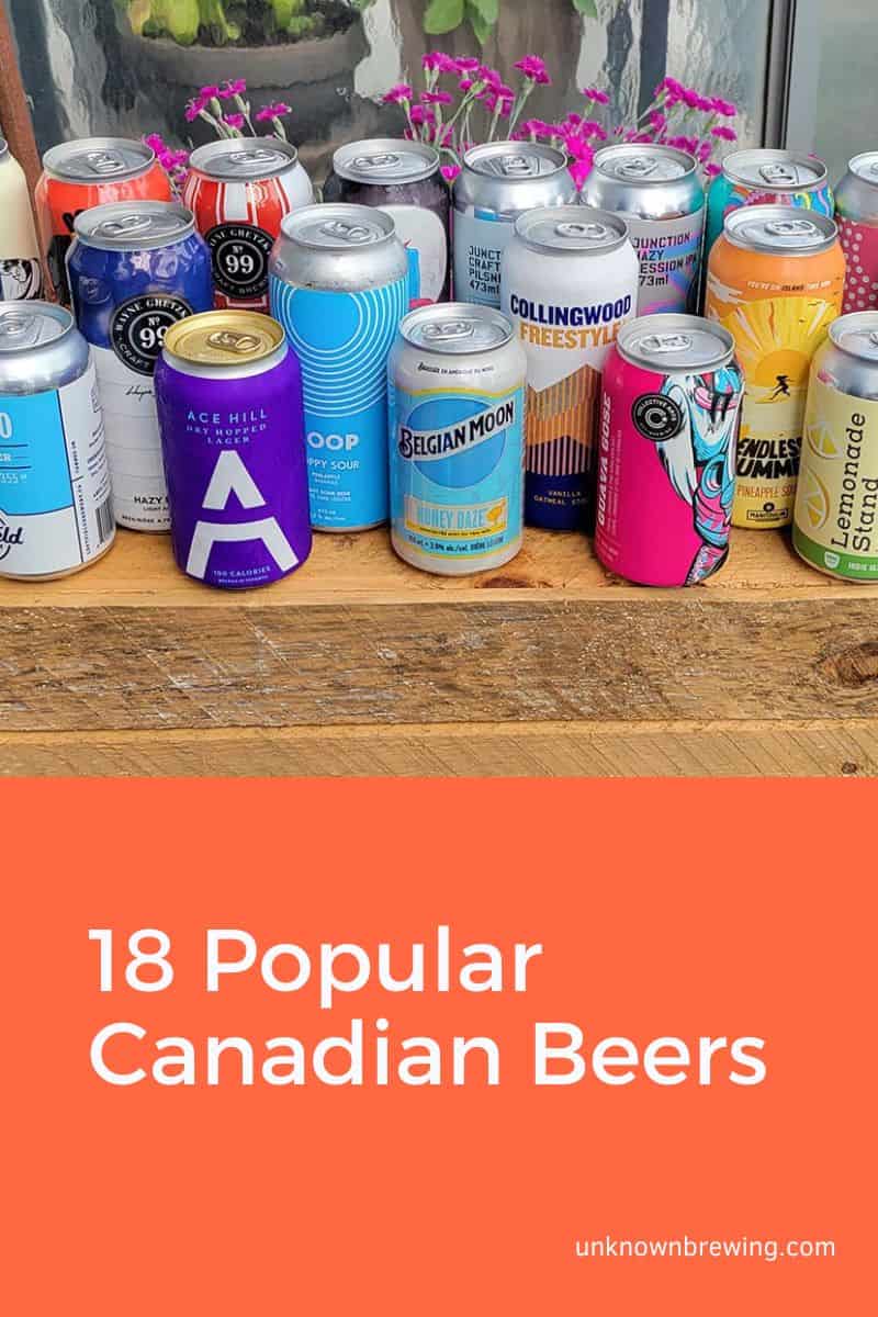 18 Popular Canadian Beers You Can't Miss in 2023