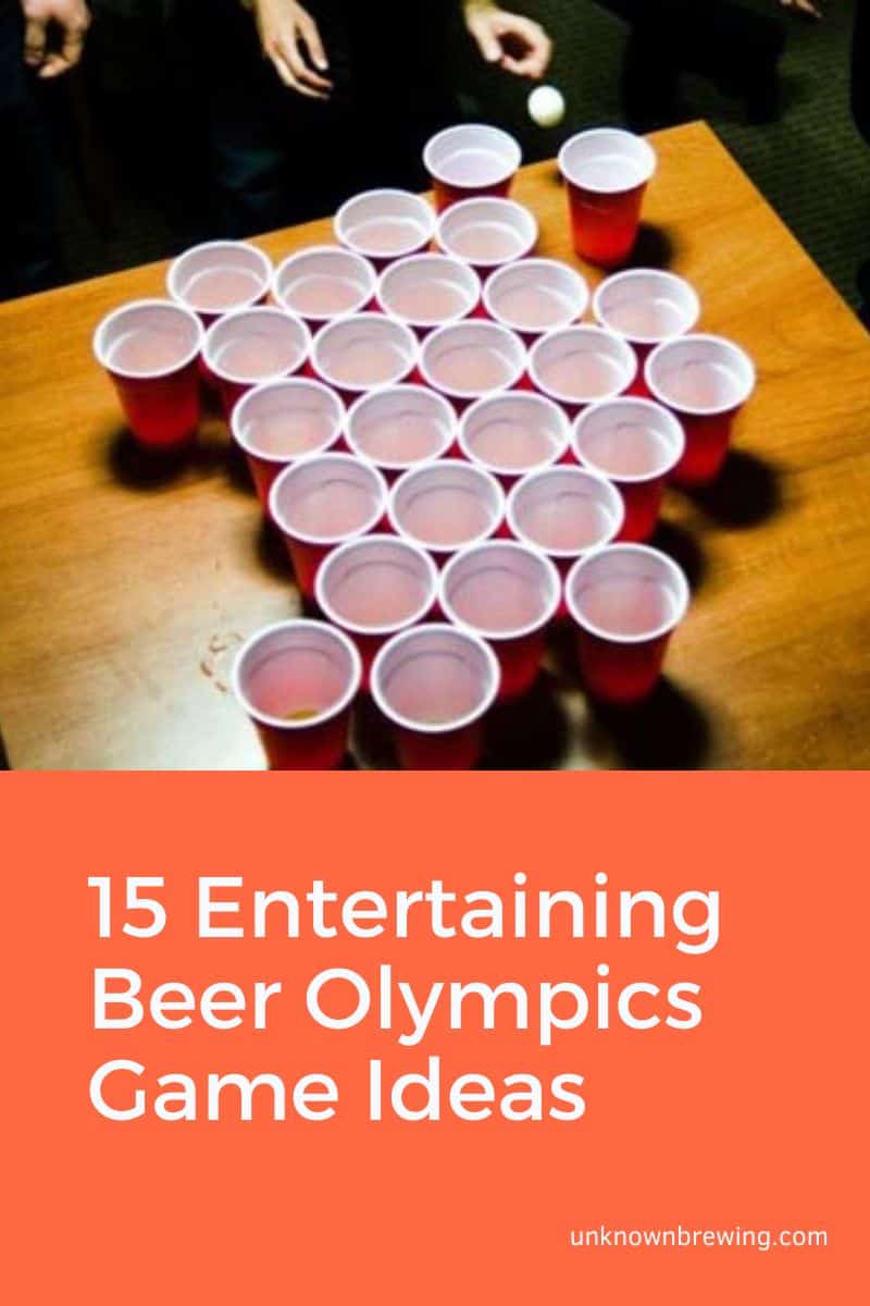 15 Entertaining Beer Olympics Game Ideas