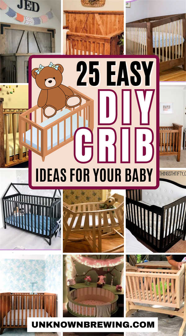 25 Creative DIY Crib Plans for Your Baby’s Nursery